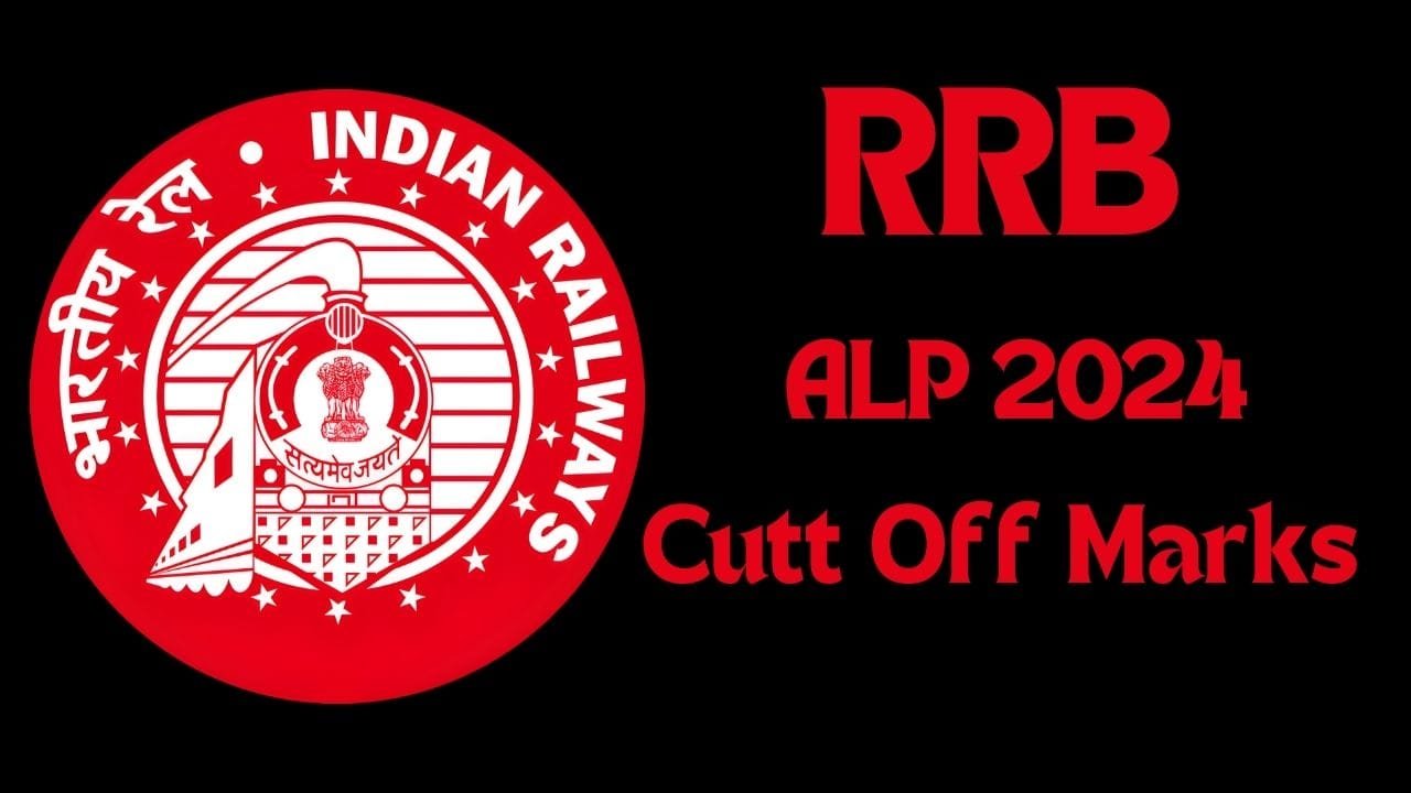 RRB ALP Cut Off 2024