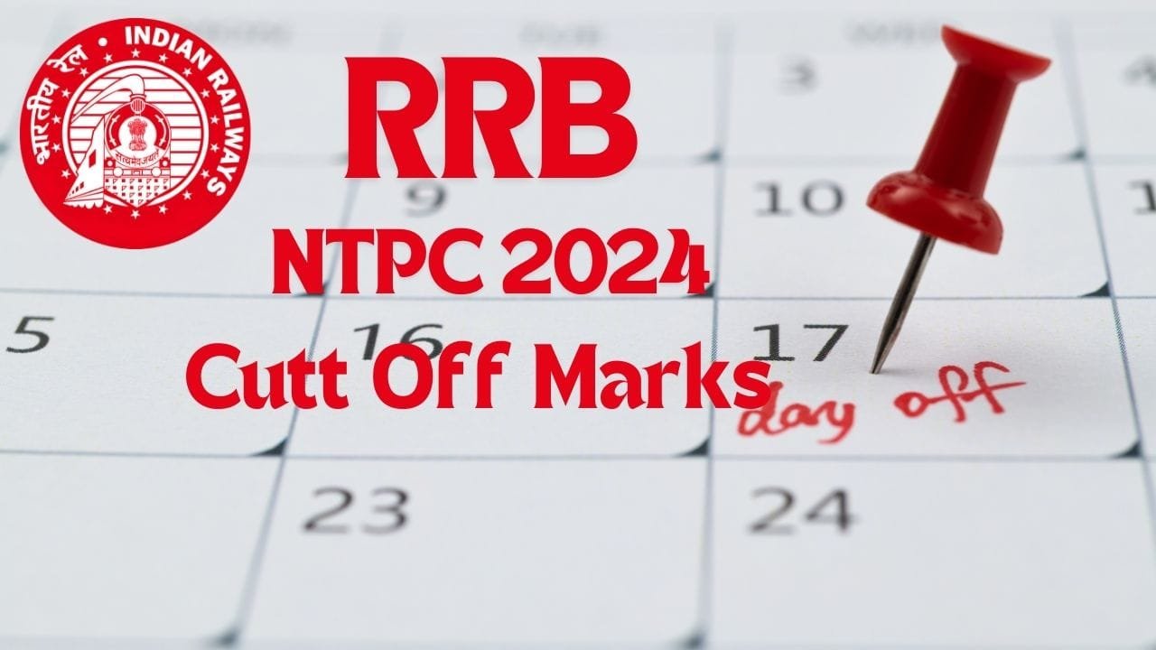 RRB NTPC Cut Off 2024, Region Wise Previous Year Cut Off