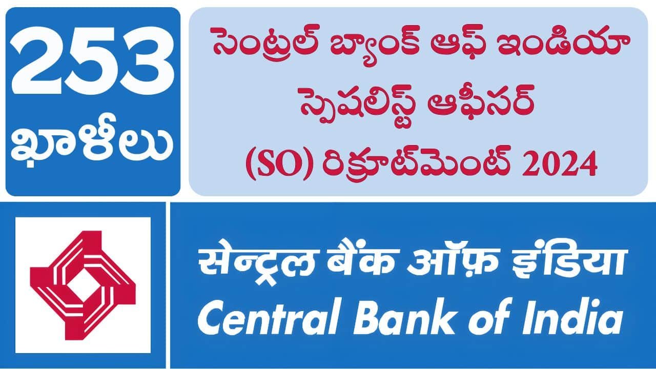 Central Bank Of India SO Recruitment 2024 Apply Now